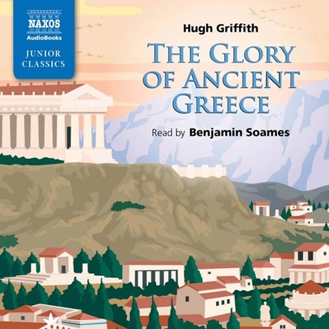 THE GLORY OF ANCIENT GREECE