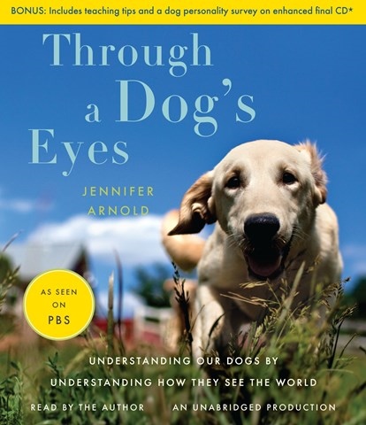 THROUGH A DOG'S EYES
