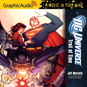 DC UNIVERSE: TRAIL OF TIME