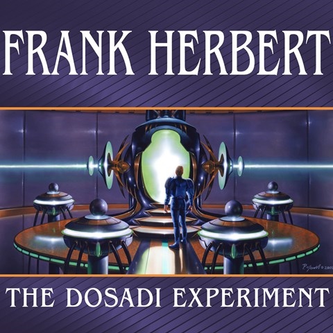 THE DOSADI EXPERIMENT