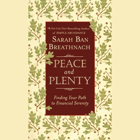 PEACE AND PLENTY