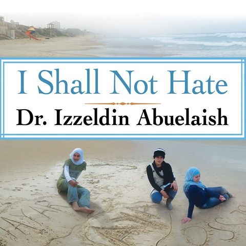 I SHALL NOT HATE