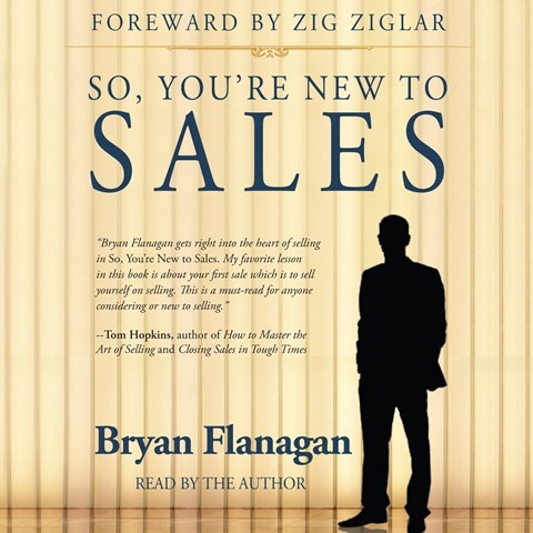 SO, YOU'RE NEW TO SALES