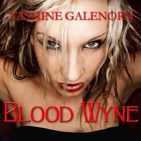 BLOOD WYNE
