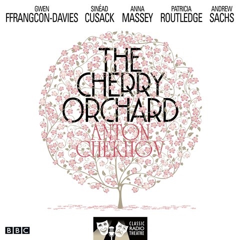 THE CHERRY ORCHARD