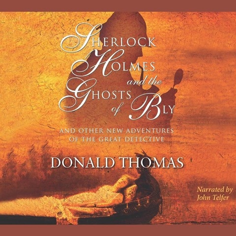SHERLOCK HOLMES AND THE GHOSTS OF BLY