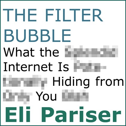 THE FILTER BUBBLE