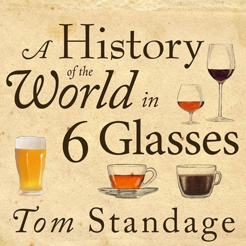 A HISTORY OF THE WORLD IN 6 GLASSES