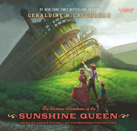 THE GLORIOUS ADVENTURES OF THE SUNSHINE QUEEN