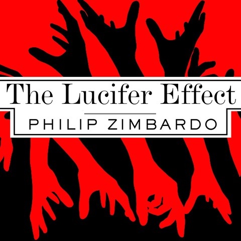 THE LUCIFER EFFECT