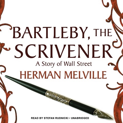 BARTLEBY, THE SCRIVENER