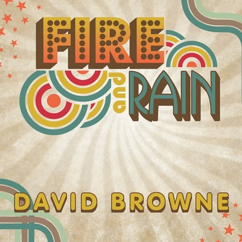 FIRE AND RAIN