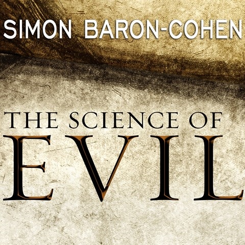 THE SCIENCE OF EVIL