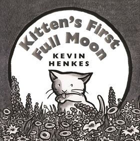 KITTEN’S FIRST FULL MOON