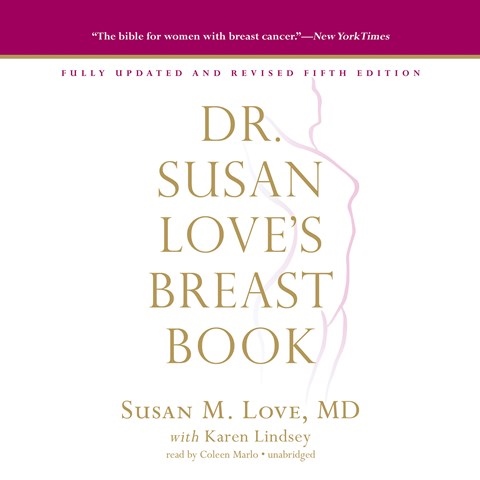 DR. SUSAN LOVE'S BREAST BOOK, FIFTH EDITION