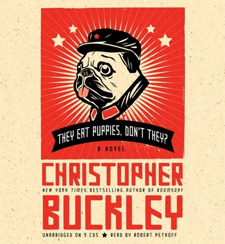 THEY EAT PUPPIES, DON'T THEY?