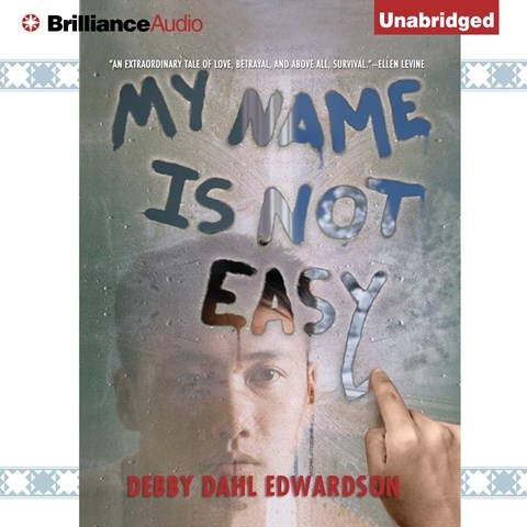 MY NAME IS NOT EASY