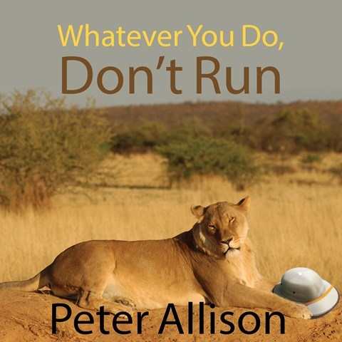 WHATEVER YOU DO, DON'T RUN