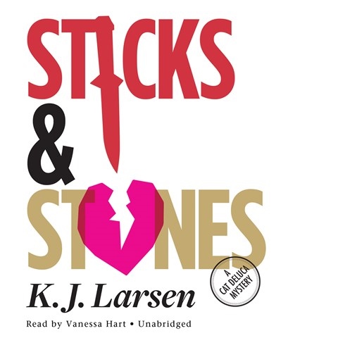 STICKS AND STONES