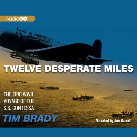 TWELVE DESPERATE MILES