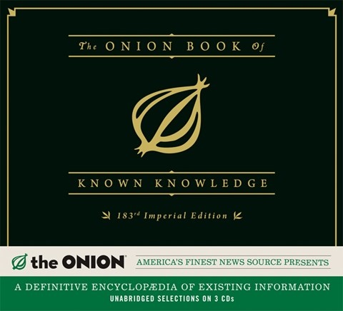 THE ONION BOOK OF KNOWN KNOWLEDGE