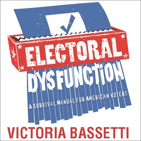 ELECTORAL DYSFUNCTION
