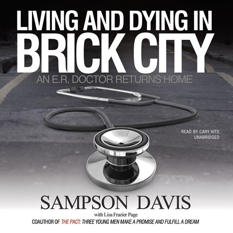 LIVING AND DYING IN BRICK CITY