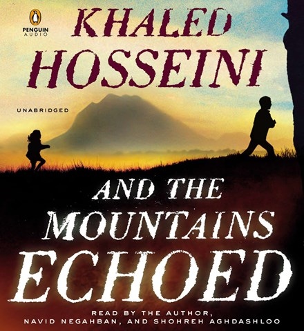 AND THE MOUNTAINS ECHOED