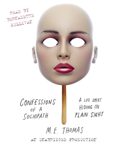 CONFESSIONS OF A SOCIOPATH