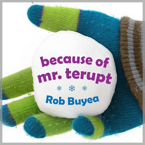 BECAUSE OF MR. TERUPT