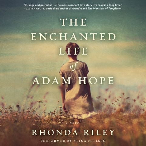 THE ENCHANTED LIFE OF ADAM HOPE