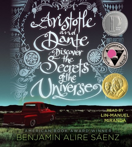 ARISTOTLE AND DANTE DISCOVER THE SECRETS OF THE UNIVERSE