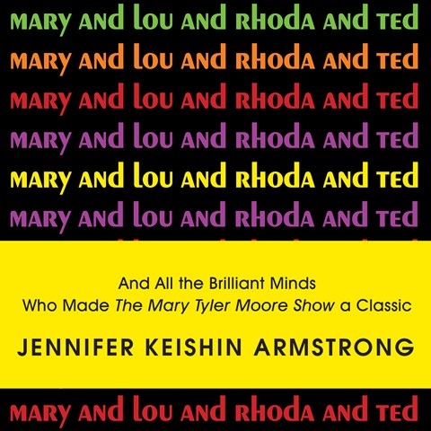 MARY AND LOU AND RHODA AND TED