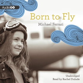 BORN TO FLY