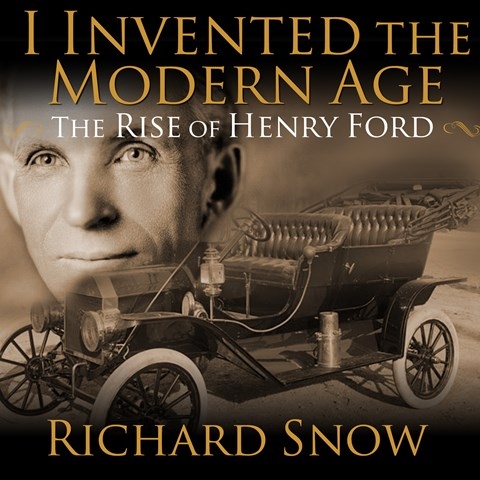 I INVENTED THE MODERN AGE