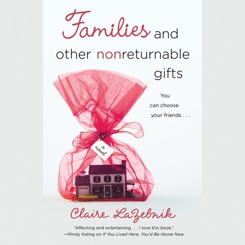 FAMILIES AND OTHER NONRETURNABLE GIFTS