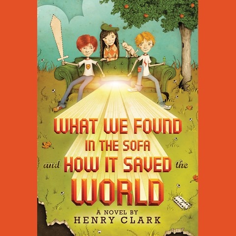 WHAT WE FOUND IN THE SOFA AND HOW IT SAVED THE WORLD