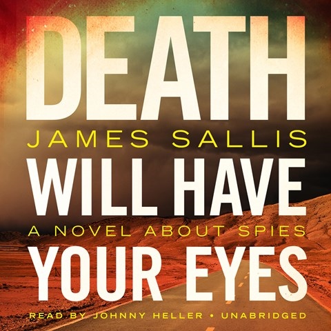 DEATH WILL HAVE YOUR EYES