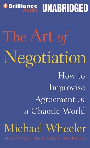 THE ART OF NEGOTIATION