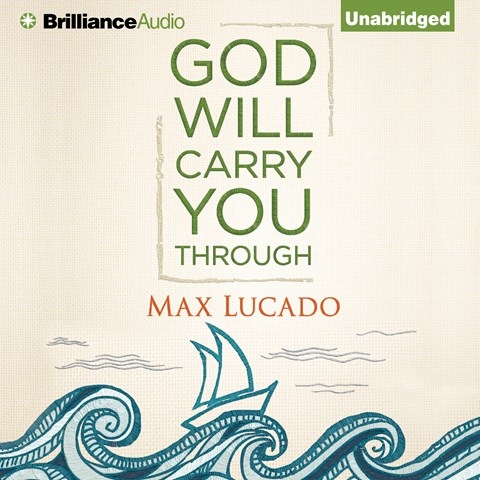 GOD WILL CARRY YOU THROUGH