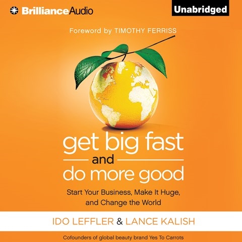 GET BIG FAST AND DO MORE GOOD