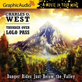 THUNDER OVER LOLO PASS