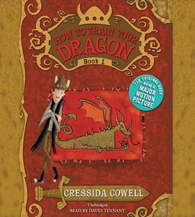HOW TO TRAIN YOUR DRAGON by Cressida Cowell, read by David Tennant