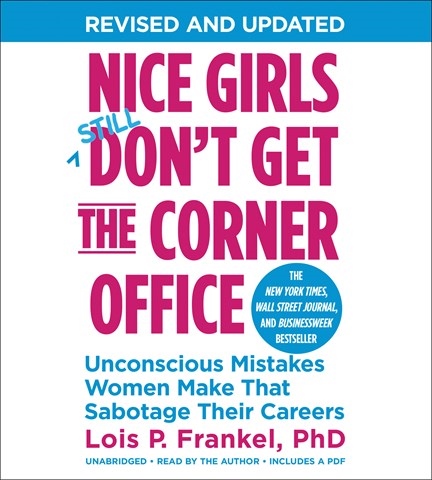 NICE GIRLS DON'T GET THE CORNER OFFICE