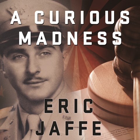 A CURIOUS MADNESS