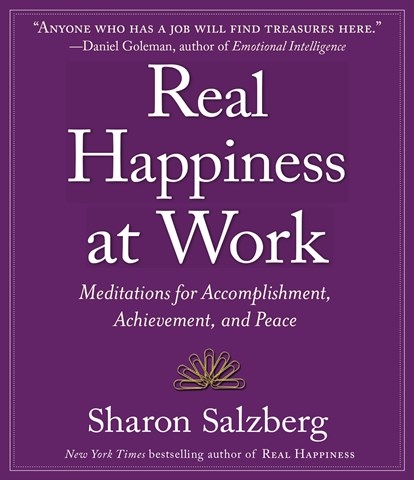 REAL HAPPINESS AT WORK