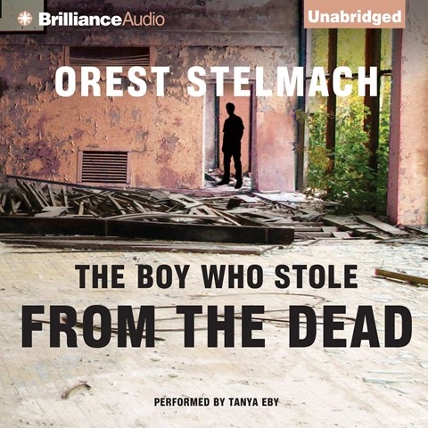 THE BOY WHO STOLE FROM THE DEAD