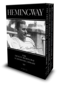 THE ERNEST HEMINGWAY AUDIOBOOK LIBRARY