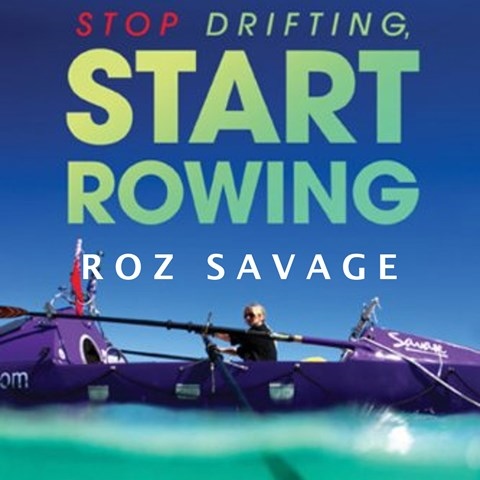STOP DRIFTING, START ROWING