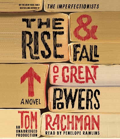 THE RISE & FALL OF GREAT POWERS